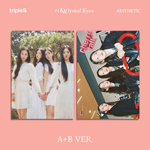 Load image into Gallery viewer, tripleS 1st Mini Album &#39;+(KR)ystal Eyes [AESTHETIC]&#39;
