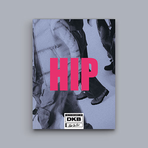 DKB 7th Mini Album 'HIP'