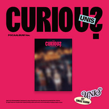 Load image into Gallery viewer, UNIS 1st Single Album &#39;CURIOUS&#39; (POCAALBUM Ver.)
