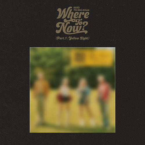 KARD 7th Mini Album 'Where To Now? (Part.1 : Yellow Light)'