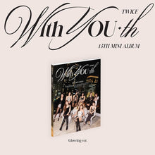 Load image into Gallery viewer, Twice 13th Mini Album &#39;With YOU-th&#39;
