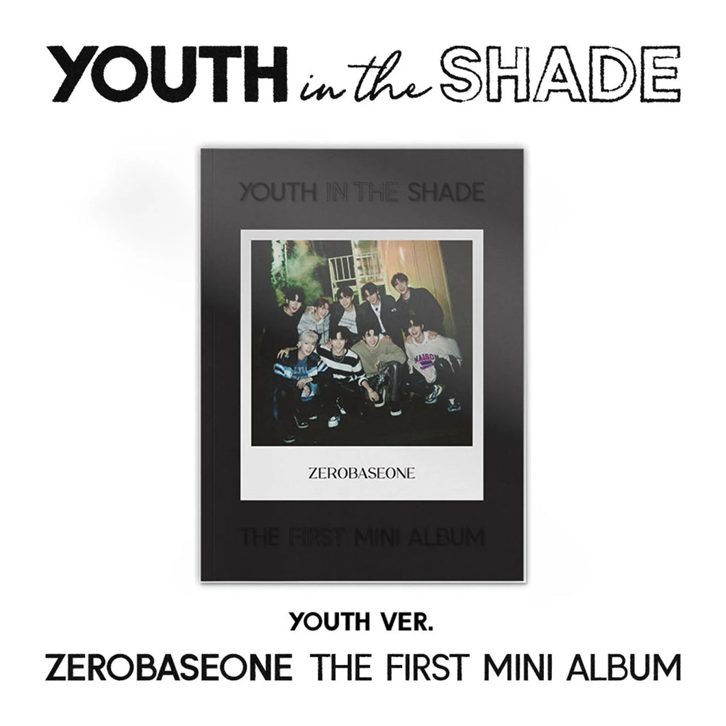 ZEROBASEONE 1st Mini Album 'YOUTH IN THE SHADE'