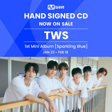 Load image into Gallery viewer, TWS 1st Mini Album &#39;Sparkling Blue&#39; - Mwave Signed by All Members
