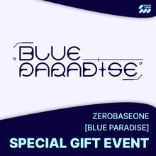 Load image into Gallery viewer, ZEROBASEONE 5th Mini Album &#39;BLUE PARADISE&#39; + Soundwave Benefit
