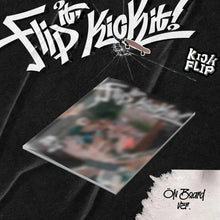 Load image into Gallery viewer, KickFlip 1st Mini Album &#39;Flip it, Kick it!&#39;
