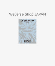 Load image into Gallery viewer, LE SSERAFIM JAPAN 3rd Single &#39;CRAZY&#39; (Weverse Shop Japan Edition)
