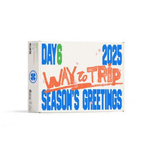 Load image into Gallery viewer, DAY6 2025 Season&#39;s Greetings &#39;WAY to TRIP&#39;
