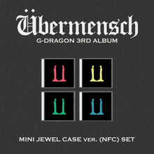 Load image into Gallery viewer, [PREORDER] G-DRAGON 3rd Album &#39;Übermensch&#39; (Mini Jewel Ver.)
