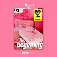 Load image into Gallery viewer, FIFTY FIFTY The 1st Single &#39;The Beginning: Cupid&#39;
